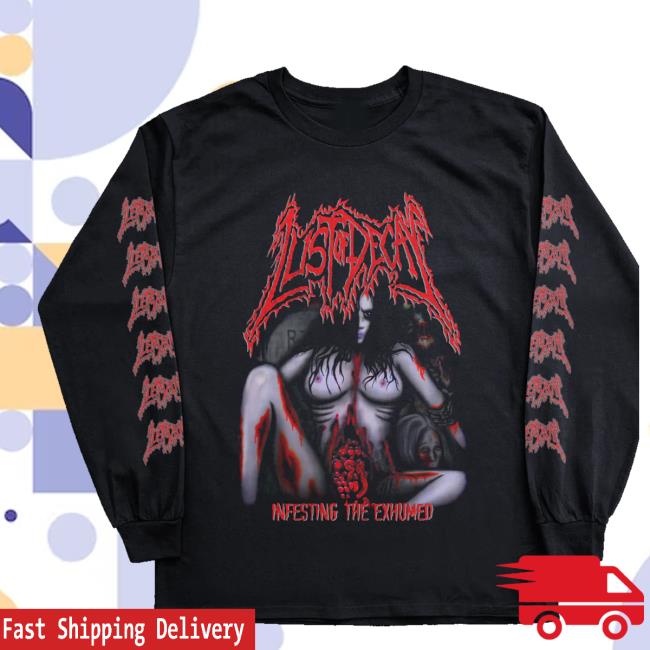 Realityfade Merch Store Shop Lust Of Decay Infesting The Exhumed Long Sleeve