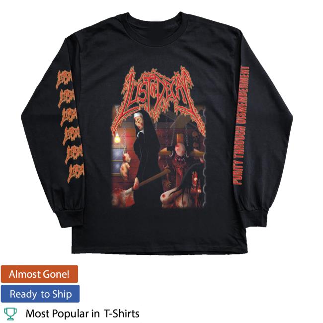 Realityfade Merch Store Shop Lust Of Decay Purity Through Dismemberment Long Sleeve
