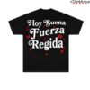 Fuerza Regida Shop Merch Store Hoy Suena Tshirt