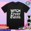 Witch Fever Store Merch Shop Fevereaten T-Shirt