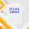 kenny Charli Xcx Merch Store It'S All Cringe Tee