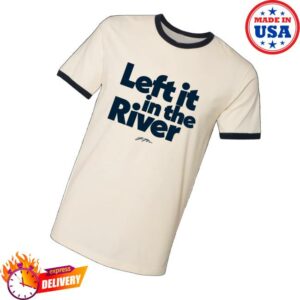 kenny Jamie Macdonald Merch Shop Store Left It In The River Unisex Shirtv