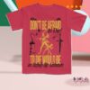 kenny Lostbrostradingco Merch Store Shop Don'T Be Afraid To Die Tee