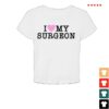 kenny Pink Sweatsuits Merch Store I Love My Surgeon Tee