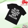 kenny Sallie Gracee Merch Store Blue Collar Makes Her Premium Teev