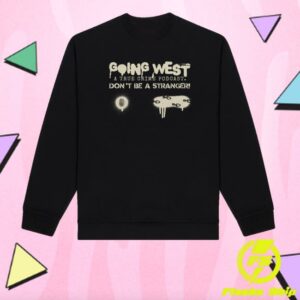kenny Unwell Merch Shop Going West Signature Crewneck