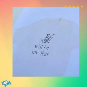 Drake Will Be My Year Shirt