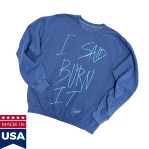 Blank Clo Merch Store Candice King Burn It Crewnecks