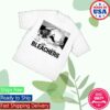 Bleachers Merch Store Everyone For Ten Minutes T-Shirt