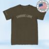 Carly Pearce Merch Store Choose Love Tee