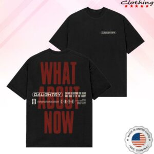 Daughtry Merch Store What About Now Tee