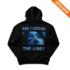 Did I Cross The Line Billie Eilish Hoodie 5 Did I Cross The Line Billie Eilish Hoodie