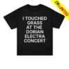 Dorian Electra Merch Store Touch Grass Tee 6 Dorian Electra Merch Store Touch Grass Tee
