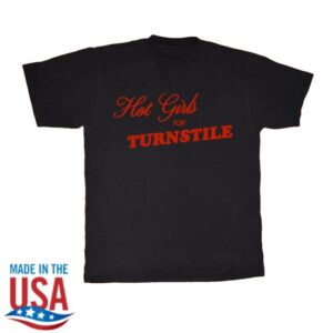 Gracelyn Designs Merch Store Hot Girls For Turnstile Shirt