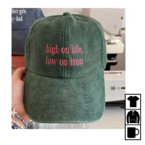 High On Life Low On Iron Hat