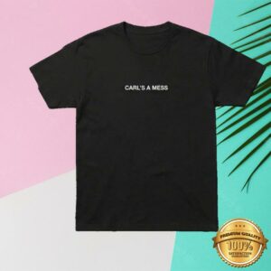 Loverboy Merch Store Carl's A Mess Tee