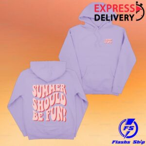 Loverboy Merch Store Summer Should Be Fun Hoodies