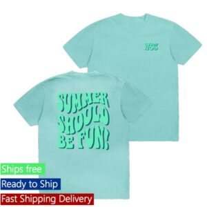 Loverboy Merch Store Summer Should Be Fun T-Shirts