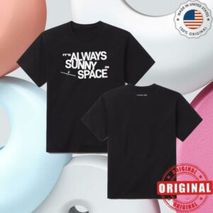 Spacex Merch Store Spacex Unisex It's Always Sunny In Space T-Shirt
