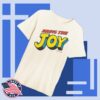 Tanner Smith Merch Store Bring The Joy Tee
