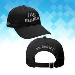 kenny Tito Double P Merch Store Tito Double P Official Ay Mamá Hat Black